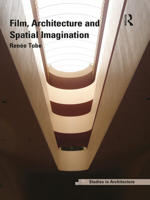 cover image of Film, Architecture and Spatial Imagination